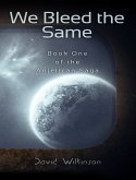 We Bleed The Same (eBook, ePUB)