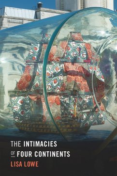 Intimacies of Four Continents (eBook, PDF) - Lisa Lowe, Lowe