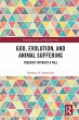 God, Evolution, and Animal Suffering... - Bild 1