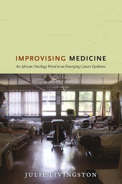 Improvising Medicine (eBook, PDF) - Julie Livingston, Livingston