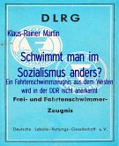 Schwimmt man im Sozialismus anders? (eBook, ePUB)