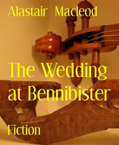 The Wedding at Bennibister (eBook, ePUB) - Macleod, Alastair