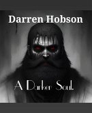 A Darker Soul (eBook, ePUB)