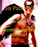 Six Pack Abs (eBook, ePUB)