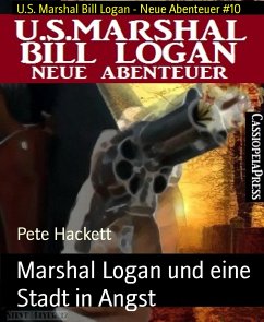 Marshal Logan und eine Stadt in Angst (eBook, ePUB) - Hackett, Pete