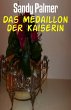 Das Medaillon der Kaiserin (eBook, ePUB) - Bild 1