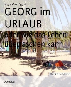 GEORG im URLAUB (eBook, ePUB) - Eggert, Jürgen Works