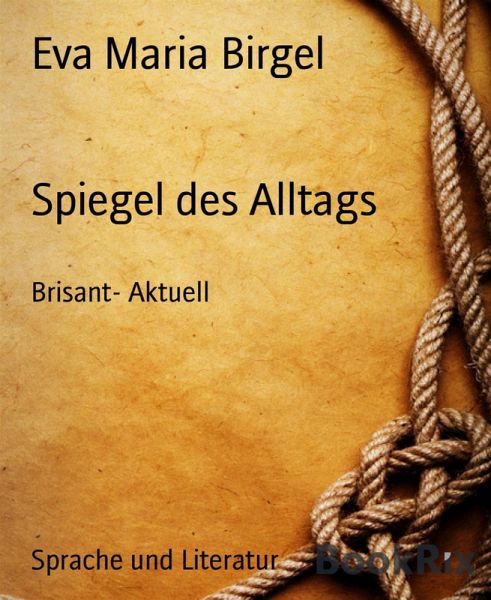 Spiegel des Alltags (eBook, ePUB) Spiegel des Alltags (eBook, ePUB)