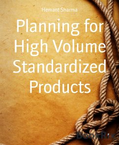 Planning for High Volume Standardized Products (eBook, ePUB) - Sharma, Hemant