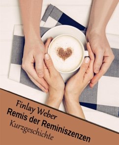 Remis der Reminiszenzen (eBook, ePUB) - Weber, Finlay
