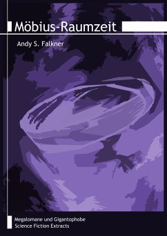 Möbius-Raumzeit (eBook, ePUB) - S. Falkner, Andy