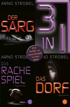Der Sarg / Das Rachespiel / Das Dorf - Drei Strobel-Thriller in einem Band (eBook, ePUB) - Strobel, Arno