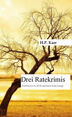 Drei Ratekrimis (eBook, ePUB) - Karr, H.P.