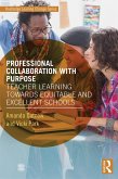 Professional Collaboration with Purpose (eBook, ePUB)