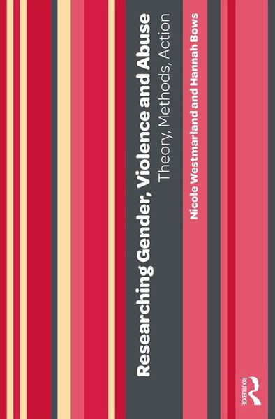 Researching Gender, Violence and Abuse (eBook, PDF)