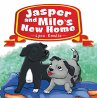 Jasper And Milo's New Home (eBook, ePUB) - Bild 1