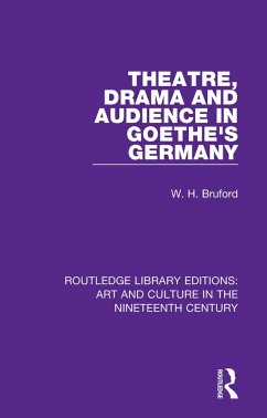 Theatre, Drama and Audience in Goethe's Germany (eBook, ePUB) Cover Theatre, Drama and Audience in Goethe's Germany (eBook, ePUB)