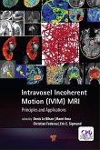 Intravoxel Incoherent Motion (IVIM) MRI (eBook, ePUB)