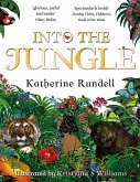 Into the Jungle (eBook, ePUB)