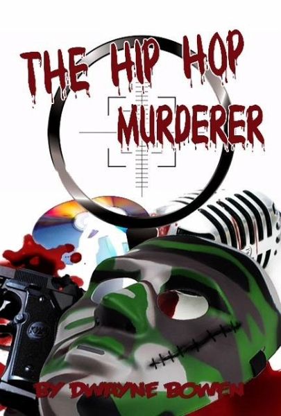The Hip Hop Murderer (eBook, ePUB)
