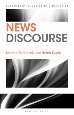 News Discourse (eBook, PDF) - Bednarek, Monika; Caple, Helen