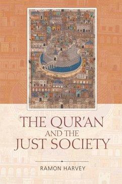 Cover Qur'an and the Just Society (eBook, ePUB)