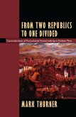 From Two Republics to One Divided (eBook, PDF)