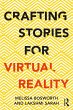 Crafting Stories for Virtual Reality... - Bild 1