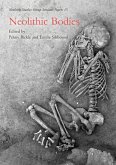 Neolithic Bodies (eBook, ePUB)