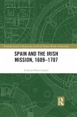 Spain and the Irish Mission, 1609-1707 (eBook, ePUB)