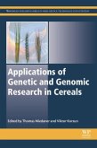 Applications of Genetic and Genomic Research in Cereals (eBook, ePUB)