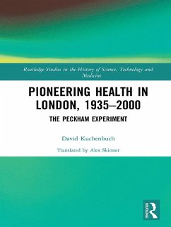 Cover Pioneering Health in London, 1935-2000 (eBook, PDF)