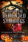 Night of the Demented Symbiots (eBook, ePUB)