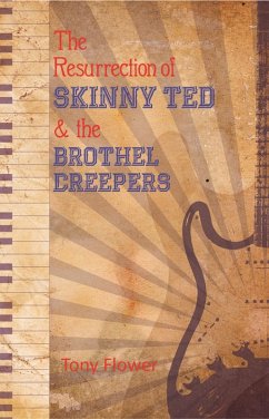 Cover Resurrection of Skinny Ted & the Brothel Creepers (eBook, ePUB)