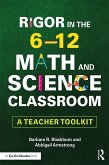 Rigor in the 6-12 Math and Science Classroom (eBook, PDF)