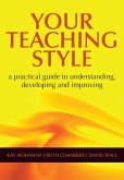 Your Teaching Style (eBook, ePUB)