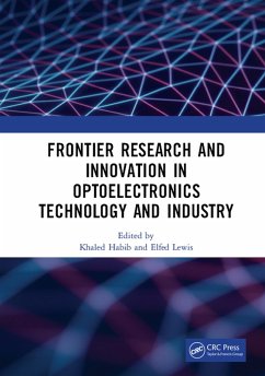 Frontier Research and Innovation in Optoelectronics Technology and Industry (eBook, PDF)