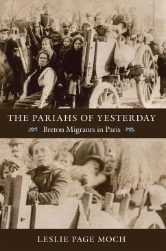 Pariahs of Yesterday (eBook, PDF) - Leslie Page Moch, Moch