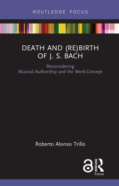 Death and (Re) Birth of J.S. Bach (eBook, PDF) - Trillo, Roberto Alonso