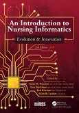 An Introduction to Nursing Informatics, Evolution, and Innovation, 2nd Edition (eBook, PDF)