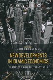 New Developments in Islamic Economics (eBook, ePUB)