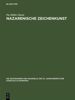 Nazarenische Zeichenkunst (eBook, PDF) - Müller-Tamm, Pia