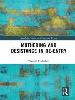 Cover Mothering and Desistance in Re-Entry (eBook, ePUB)
