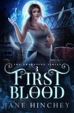 First Blood (The Awakening Series, #3) (eBook, ePUB) First Blood (The Awakening Series, #3) (eBook, ePUB)