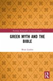Greek Myth and the Bible (eBook, ePUB)