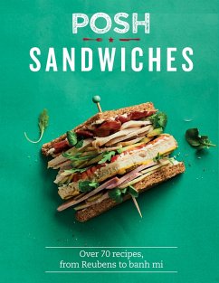 Posh Sandwiches (eBook, ePUB) - Quadrille