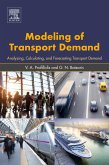 Modeling of Transport Demand (eBook, ePUB)