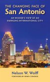 The Changing Face of San Antonio (eBook, ePUB)
