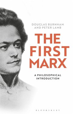 The First Marx (eBook, PDF) - Lamb, Peter; Burnham, Douglas