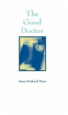 Good Doctor (eBook, PDF) Good Doctor (eBook, PDF)